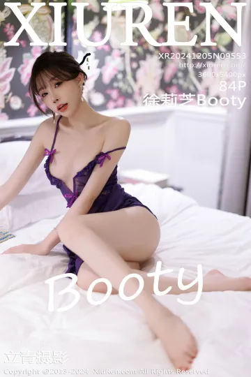 [VIP高清][XiuRen秀人网] 2024.12.05 No.9553 徐莉芝Booty 性感写真 [84-1P] mm131写真收藏家